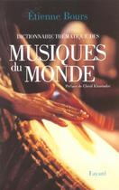 Couverture du livre « Dictionnaire thematique des musiques du monde » de Etienne Bours aux éditions Fayard