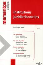 Couverture du livre « Institutions juridictionnelles (11e édition) » de Jean-Jacques Taisne aux éditions Dalloz
