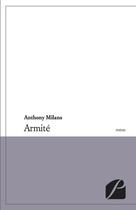 Couverture du livre « Armite » de Anthony Milans aux éditions Du Pantheon