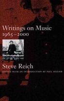 Couverture du livre « Writings on music, 1965-2000 » de Steve Reich aux éditions Oxford University Press Music