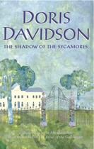 Couverture du livre « The Shadow of the Sycamores » de Davidson Doris aux éditions Black & White Publishing