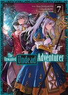 Couverture du livre « The unwanted undead adventurer Tome 7 » de Yu Okano et Haiji Nakasone aux éditions Meian