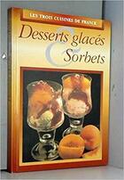 Couverture du livre « Desserts glacés & sorbets » de  aux éditions Philippe Auzou