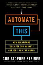 Couverture du livre « Automate This » de Steiner Christopher aux éditions Penguin Group Us