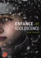 Couverture du livre « Enfance et adolescence » de Leon Tolstoi aux éditions Le Livre De Poche Jeunesse