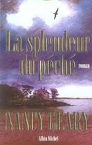 Couverture du livre « La Splendeur Du Peche » de Nancy Geary aux éditions Albin Michel