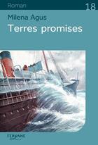 Couverture du livre « Terres promises » de Milena Agus aux éditions Feryane
