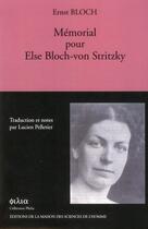 Couverture du livre « Mémorial pour Else Bloch-von Stritzky » de Ernst Bloch aux éditions Maison Des Sciences De L'homme