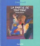 Couverture du livre « La partie de trictrac » de Prosper Merimee aux éditions Le Livre De Poche Jeunesse