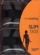 Couverture du livre « Slim box ; moncoaching » de Marie-Laure Andre aux éditions Hachette Pratique