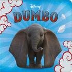 Couverture du livre « Dumbo : l'histoire du film » de Disney aux éditions Disney Hachette