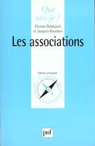 Couverture du livre « Associations (les) » de Debasch/Bourdon C./J aux éditions Que Sais-je ?