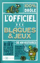 Couverture du livre « Officiel des blagues et jeux (édition 2020) » de Fabrice Bouvier aux éditions Hors Collection