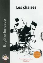 Couverture du livre « Les chaises » de Eugene Ionesco aux éditions Le Livre Qui Parle