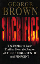Couverture du livre « Sacrifice » de George Brown aux éditions Random House Digital