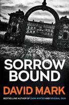 Couverture du livre « Sorrow Bound » de Mark David aux éditions Quercus Publishing Digital