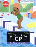 Couverture du livre « Je rentre en CP Tome 21 : Paola va à la piscine » de Magdalena et Aurélie Abolivier aux éditions Pere Castor