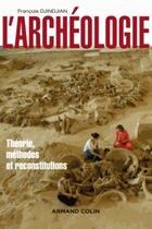 Couverture du livre « Manuel d'archéologie » de Francois Djindjian aux éditions Armand Colin