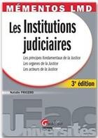 Couverture du livre « Les institutions judiciaires (3e édition) » de Natalie Fricero aux éditions Gualino Editeur