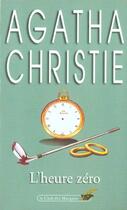 Couverture du livre « L'heure zéro » de Agatha Christie aux éditions Le Livre De Poche