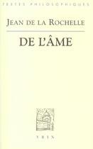 Couverture du livre « Somme De L'Ame » de Jean De La Rochelle aux éditions Vrin