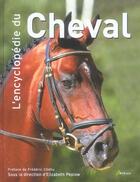 Couverture du livre « Encyclopedie Du Cheval (L ) » de Peplow E aux éditions Artemis