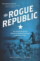 Couverture du livre « The Rogue Republic » de Davis William C aux éditions Houghton Mifflin Harcourt