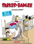 Couverture du livre « Parker & Badger Tome 2 ; spécial logement » de Marc Cuadrado aux éditions Dargaud