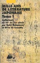 Couverture du livre « Mille ans de litterature japonaise 1 » de Nakamura/Nakamura aux éditions Picquier