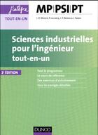 Couverture du livre « Sciences industrielles pour l'ingénieur MP, PSI, PT (2e édition) » de Jean-Dominique Mosser et Jacques Tanoh et Pascal Leclercq aux éditions Dunod