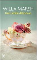 Couverture du livre « Une famille delicieuse » de Willa Marsh aux éditions J'ai Lu