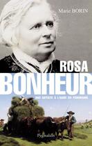 Couverture du livre « Rosa Bonheur » de Marie Borin aux éditions Pygmalion