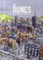 Couverture du livre « Les dunes » de David Libens aux éditions L'employe Du Moi