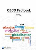 Couverture du livre « OECD factbook 2014 ; Economic, Environmental and Social Statistics » de Ocde aux éditions Ocde
