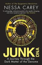 Couverture du livre « JUNK DNA: A JOURNEY THROUGH THE DARK MATTER OF THE GENOME » de Nessa Carey aux éditions Icon Books