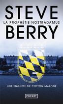Couverture du livre « La prophétie Nostradamus : Une enquête de Cotton Malone » de Steve Berry aux éditions Pocket