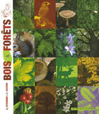 Couverture du livre « Bois et forêts » de Feterman/Leclere aux éditions Actes Sud
