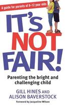Couverture du livre « It's Not Fair » de Baverstock Alison aux éditions Little Brown Book Group Digital