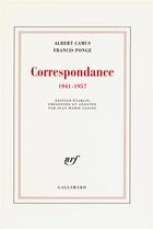 Couverture du livre « Correspondance (1941-1957) » de Camus/Ponge aux éditions Gallimard