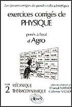 Couverture du livre « Physique agro - mecanique thermodynamique, exercices corriges » de Mathon aux éditions Ellipses