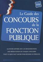 Couverture du livre « Guide des concours de la fonction publique » de  aux éditions Espace Grandes Ecoles