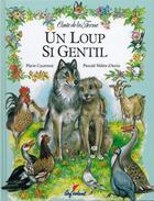 Couverture du livre « Un loup si gentil - vol04 » de Vedere D'Auria aux éditions Cerf Volant