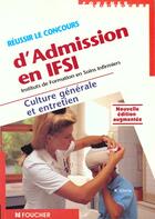 Couverture du livre « Reussir Les Epreuves De Culture Generale Ifsi T.15 » de Regine Giora aux éditions Foucher