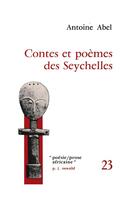 Couverture du livre « Contes Et Poemes Des Seychelles » de Antoine Abel aux éditions L'harmattan