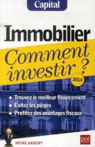 Couverture du livre « Immobilier ; comment investir 2014 » de  aux éditions Prat