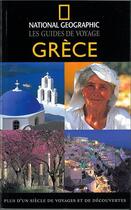 Couverture du livre « Grèce » de Mike Gerrard aux éditions National Geographic