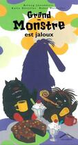 Couverture du livre « Grand-Monstre est jaloux » de Aslaug Jonsdottir et Kalle Guettler et Rakel Helmsdal aux éditions Circonflexe