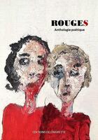 Couverture du livre « Rouges : anthologie poétique » de  aux éditions Editions De L'aigrette