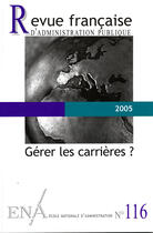 Couverture du livre « Gerer les carrieres ? » de Ena aux éditions Documentation Francaise