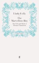 Couverture du livre « The Marvellous Boy » de Kelly Linda aux éditions Faber And Faber Digital